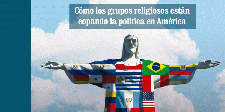 Poder evangélico, cómo los grupos religiosos están copando la política en América