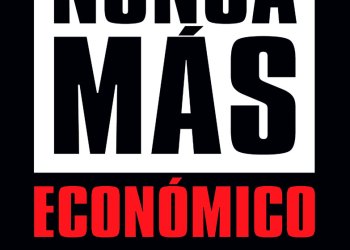 ¿Por qué es necesario un Nunca Más Económico?