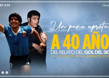 Un puño apretado: a 40 años del relato gol de siglo